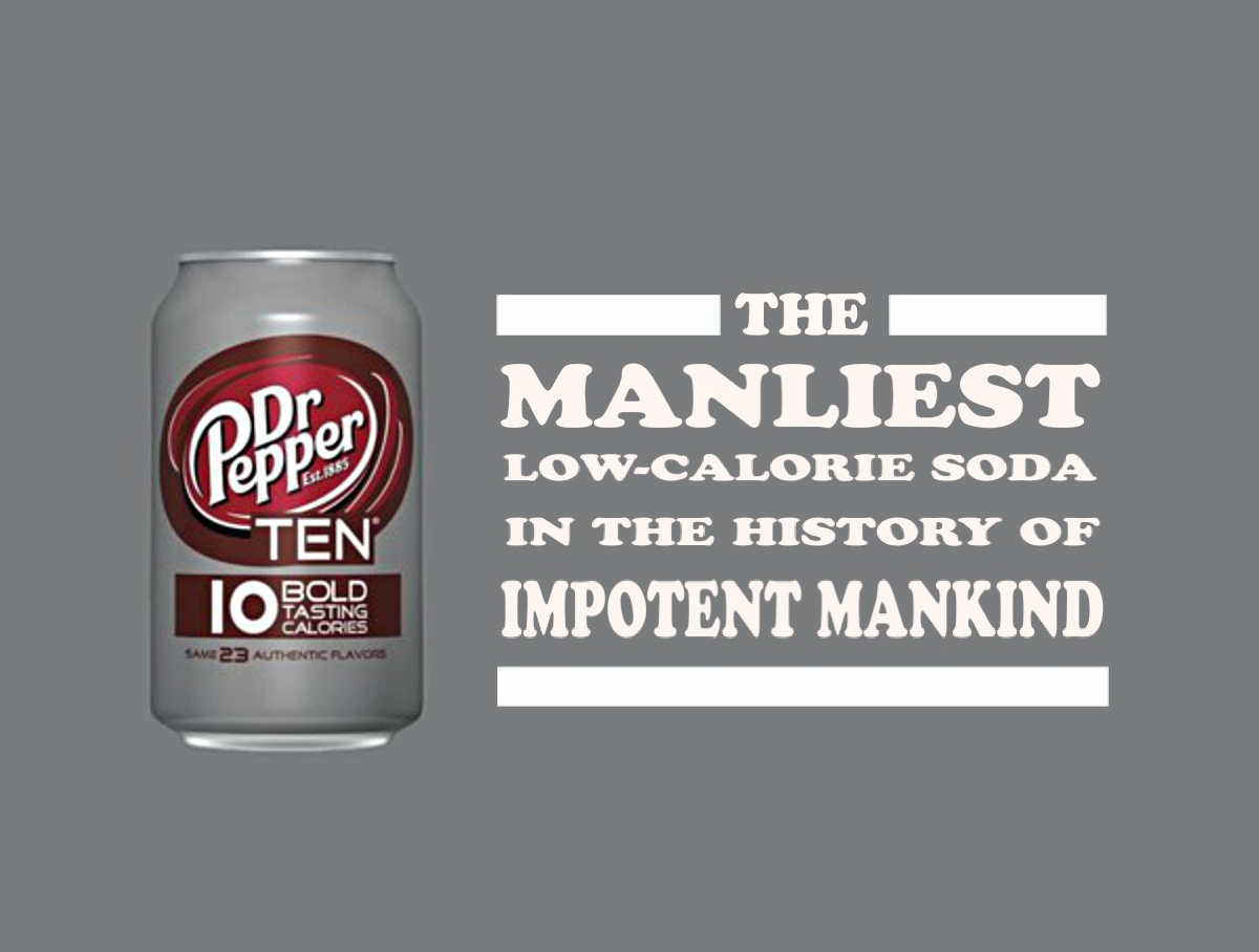 Slanted version: the manliest drink in the history of impotent mankind